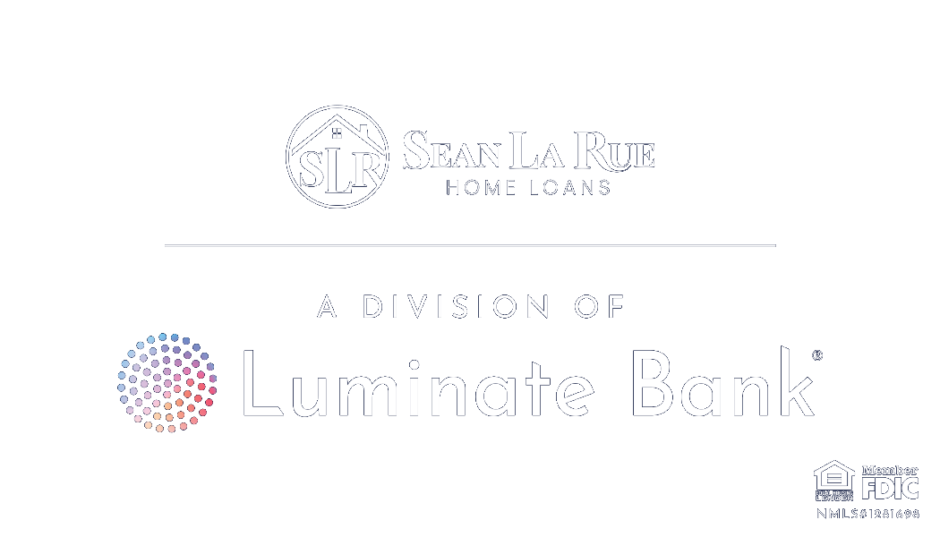Sean La Rue Home Loans, a Division of Luminate Bank